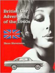 British Car Advertising of the 1960s, (0786419857), Heon Stevenson 