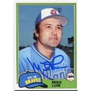  Mike Lum Autographed 1981 Topps Card