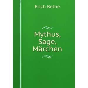  Mythus, Sage, MÃ¤rchen Erich Bethe Books