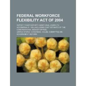  Federal Workforce Flexibility Act of 2004 report together 