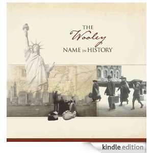 The Wooley Name in History Ancestry  Kindle Store