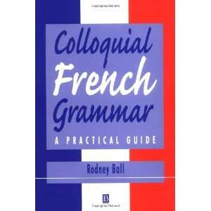  Guide (Blackwell Reference Grammars) [Paperback] Rodney Ball Books