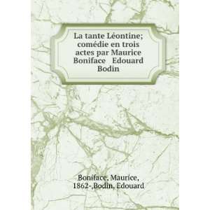  & Edouard Bodin Maurice, 1862 ,Bodin, Edouard Boniface Books