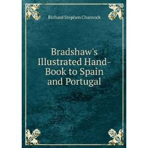  Bradshaws Illustrated Hand Book to Spain and Portugal 