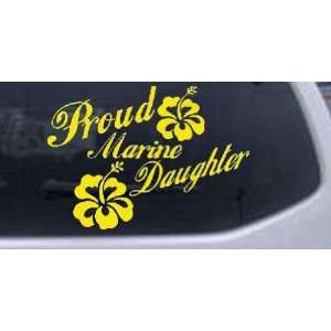 Yellow 6in X 8.4in    Proud Marine Daughter Hibiscus Flowers Military 