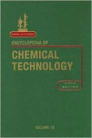 Kirk Othmer Encyclopedia of Chemical Technology, Vol. 18, (0471485055 