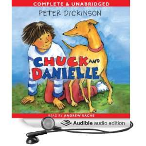   Danielle (Audible Audio Edition) Peter Dickinson, Andrew Sachs Books