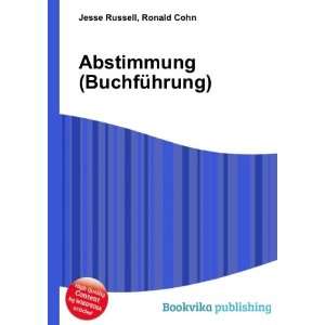  Abstimmung (BuchfÃ¼hrung) Ronald Cohn Jesse Russell 