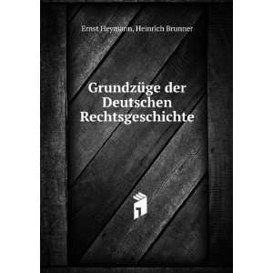   der Deutschen Rechtsgeschichte Heinrich Brunner Ernst Heymann Books
