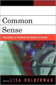 Common Sense, (0739115219), Lisa Holderman, Textbooks   