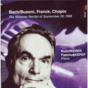   Recital of September 28 1998 Bach, Busoni, Frank, Kerer, Kepep Music