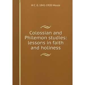  Colossian and Philemon studies lessons in faith and 