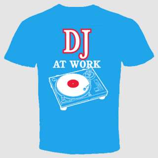 DJ T shirt At Work Funny Cool Music Clubbing Wear Head Phones Party 