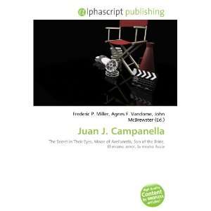  Juan J. Campanella (9786132704870) Books