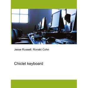  Chiclet keyboard Ronald Cohn Jesse Russell Books