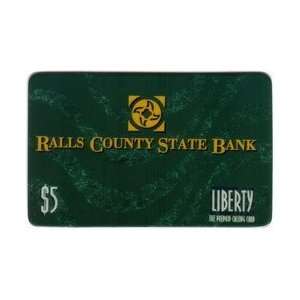   Collectible Phone Card $5. Ralls County State Bank 