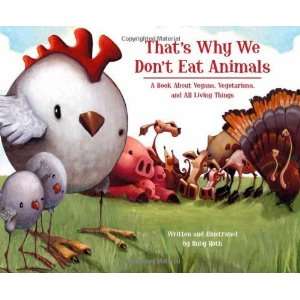  Thats Why We Dont Eat Animals A Book About Vegans 