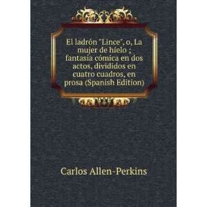   cuadros, en prosa (Spanish Edition) Carlos Allen Perkins Books