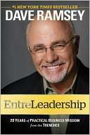 EntreLeadership 20 Years of Dave Ramsey