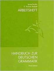 Handbuch Zur Deutschen Grammatik Arbeitsheft, Workbook and Lab Manual 