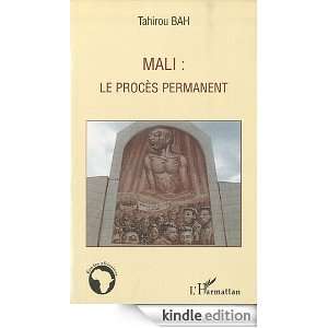 Mali  le procès permanent (Etudes africaines) (French Edition 
