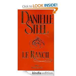 Le Ranch (French Edition) Danielle STEEL  Kindle Store