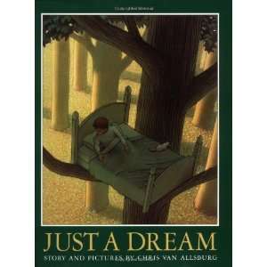  Just a Dream [Hardcover] Chris Van Allsburg Books