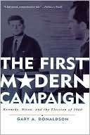 First Modern Campaign Gary A. Donaldson