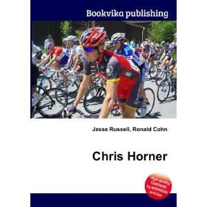  Chris Horner Ronald Cohn Jesse Russell Books