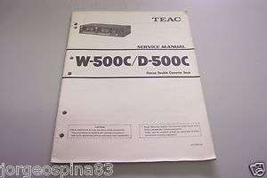 TEAC W 500C/D 500C STEREO CASSETTE DECK RECORDER SERVICE MANUAL H/C 