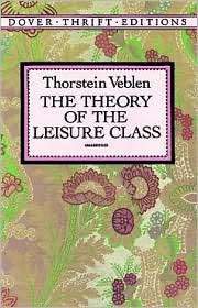   Class, (0486280624), Thorstein B. Veblen, Textbooks   