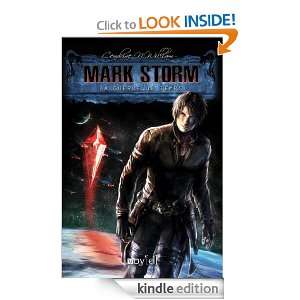 Mark Storm   2 La Guerre du Temps (French Edition) Cendrine N 