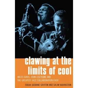   Coltrane, and the Greatest Jazz Collaboration Ever  Author  Books