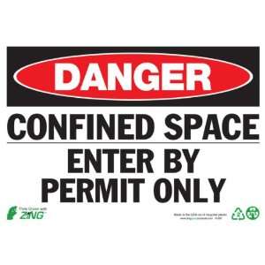 Zing Eco Safety Sign, Header DANGER, CONFINED SPACE ENTER BY PERMIT 