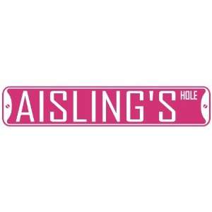   AISLING HOLE  STREET SIGN