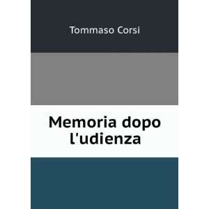  Memoria dopo ludienza Tommaso Corsi Books