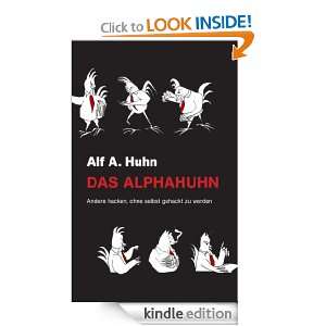   zu werden (German Edition) Alf A. Huhn  Kindle Store