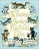 Old Possums Book of Practical T. S. Eliot