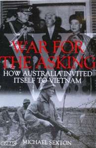 War For The Asking   Sexton 2002 Vietnam War Australia  