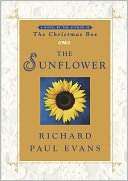  The Sunflower by Richard Paul Evans, Simon & Schuster 