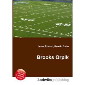 Brooks Orpik Ronald Cohn Jesse Russell Books