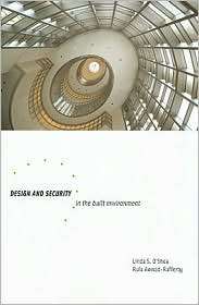 Design and Security in the Built Environment, (1563674971), Linda S. O 