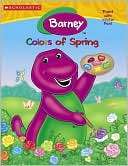 Barneys Colors of Spring Paint with Water Color and Activity (Barney 