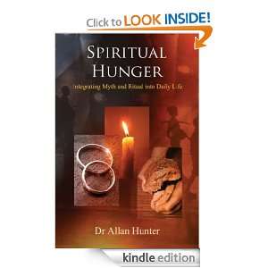   and Ritual into Daily Life Allan G. Hunter  Kindle Store