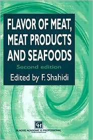 Flavor of Meat, Meat Products and Seafood, (0751404845), Fereidoon 