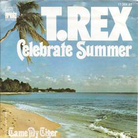 REX/MARC BOLAN Celebrate Summer 1977 GERMANY + PS  