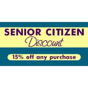    3x6 Vinyl Banner   Senior Citizen Discount 