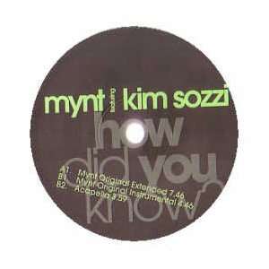  MYNT FEAT KIM SOZZI / HOW DID YOU KNOW (GREEN VINYL) MYNT 
