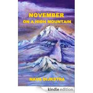 November On A High Mountain Nava Dijkstra, Tomer Kerman, Annie 