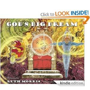 Gods Big Dream Ruth Morris  Kindle Store